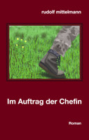 Im Auftrag der Chefin