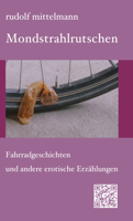 Mondstrahlrutschen