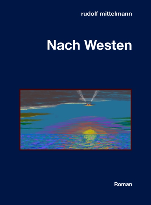 Nach Westen